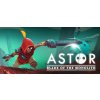 Astor: Blade of the Monolith