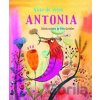 Antonia - Anke de Vries, Piet Grobler (ilustrácie)