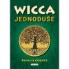 WICCA JEDNODUŠE - Phyllis Curott