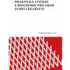 Praktická cvičení z biochemie pro obor zubní lékařství - Galandáková Adéla Rajnochová Svobodová Adéla Vostálová Jitka