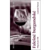 Falešné burgundské - Laurent Ponsot