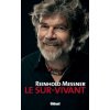 Reinhold Messner - Le Sur-Vivant (Reinhold Messner)(Brožovaná)