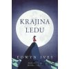 Krajina ledu - Eowyn Ivey