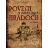 Povesti o slovenských hradoch 1 (Ján Domasta )