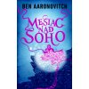 Mesiac nad Soho Rieky Londýna 2