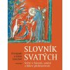 Slovník svatých (Magdaléna Žáčková)