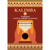 Kalimba. 28 Traditional Native American Songs