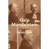 Osip Mandelstam: A Biography (Dutli Ralph)
