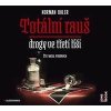 Totální rauš - Drogy ve třetí říši - Norman Ohler CZ