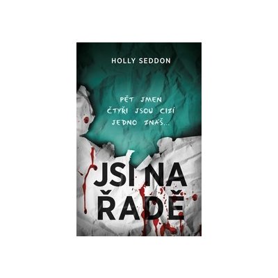 Jsi na řadě - Holly Seddon