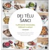 Dej tělu šanci - Ivana Stenzlová