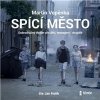 Audiokniha - Martin Vopěnka - Spící město (MP3-CD)