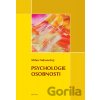 Psychologie osobnosti - Milan Nakonečný