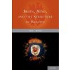 Brain, Mind, and the Structure of Reality