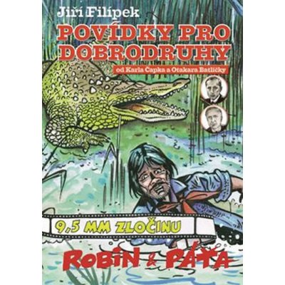 Povídky pro dobrodruhy - Filípek Jiří