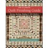 The Ultimate Quilt Finishing Guide: Batting, Backing, Binding & 100+ Borders (Hargrave Harriet)