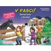 V pasci! Konská farma v ohrození - Kieselová Anna Lisa, Försterová Heidi