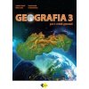 Geografia pre 3. ročník gymnázií - Kolektív autorov