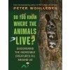Do You Know Where the Animals Live?