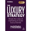 The Luxury Strategy