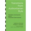 Transitions from Authoritarian Rule (Guillermo O Donnell)(Brožovaná)