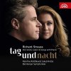 Kněžíková Kateřina, Bamberger: Strauss: Tag und Nacht / Čtyři poslední písně a písně s klavírem - CD