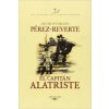 El capitán Alatriste (ARTURO PEREZ REVERTE)(Brožovaná)