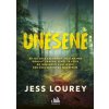 Unesené - Lourey, Jess