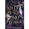 Steel Heart Iron Claws - Evie Marceau