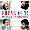 Freak Out! Můj život s F… (Pauline Butcher)