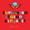 Superhero Legends Alphabet: Men (Feiner Beck)