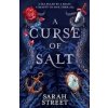 A Curse of Salt - Sarah Street