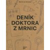 Deník doktora z Mrnic (Martin Jan Stránský)