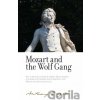 Mozart and the Wolf Gang - Anthony Burgess, Alan Shockley