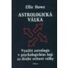 Astrologická válka (Ellic Howe)