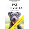Psí odvaha - W. Bruce Cameron