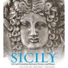 Sicily - Art and Invention Between Greece and Rome (Claire Lyons)(Pevná)