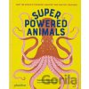 Superpowered Animals - Soledad Romero Marino, Sonia Pulido (ilustrátor)