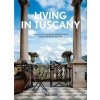 Living in Tuscany. 40th Ed.