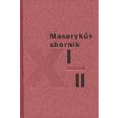 Masarykův sborník XI-XII.