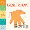 Tvoríme: Kresli rukami - Maité Balart