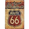 Ceduľa Route 66 - Get Your Kick on 30cm x 20cm Plechová tabuľa