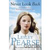 Never Look Back - Lesley Pearse