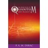 The Principles of Quantum Mechanics (Dirac P. A. M.)