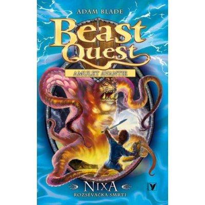 Beast Quest: Nixa, rozsévačka smrti Adam Blade