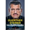 Na plnou hubu - Steiner Guenther