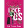 Nobody Like Us (Special Edition Hardcover) (Becca Ritchie)(Pevná)