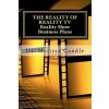 The Reality of Reality TV: Reality Show Business Plans: Everything you need to know to get your reality show green-light that nobody wants to sha