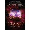 Ipsissimus: The Master's Path