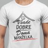 Tričko s potlačou VŠADE DOBRE Pánsky Biela XL